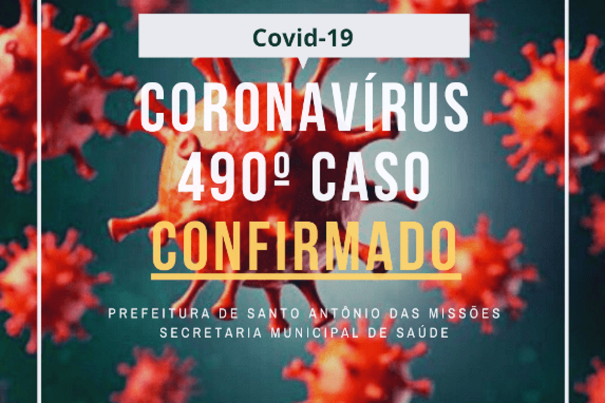 490º-caso-confirmados-santo-antonio-das-missoes